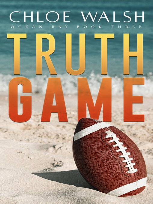 Title details for Truth Game by Chloe Walsh - Available